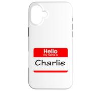 Charlie, Hola, me llamo Etiqueta, Placa Carcasa para iPhone 16 Plus