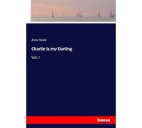 Charlie is my Darling: Vol. I