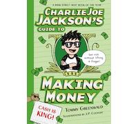 Charlie Joe Jackson's Guide To Making Money: 4