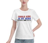 Charlie Kirk Is My Hero T-Shirt for Women Crew Neck Short Sleeve Cotton T-Shirts White S