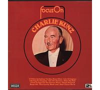 Charlie Kunz - Focus On