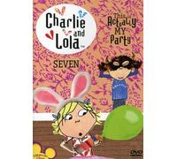 Charlie & Lola 7: This Is Actually My Party [Edizione: Stati Uniti] [USA] [DVD]