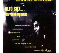 Charlie Mariano - Alto Sax For Young Moderns