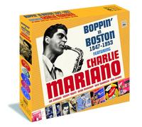Charlie Mariano - Charlie Mariano Boppin' in Boston 1947-1953