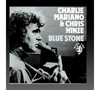 Charlie Mariano & Chris Hinze - Blue Stone