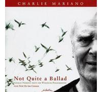 Charlie Mariano Not Quite a Ballad (CD) Album (Importación USA)