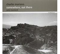 Charlie Mariano - Somewhere Out There