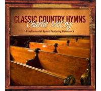 Charlie McCoy - Classic Country Hymns