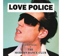 Charlie Megira & The Modern Dance Club - Love Police [Vinilo]