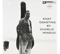 Charlie Mingus - Charles Mingus: East Coating [Vinilo]