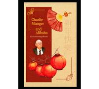 Charlie Munger and Alibaba: A Rare Investing Mistake
