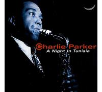 Charlie Parker - A Night in Tunisia