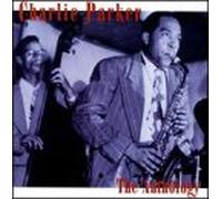Charlie Parker - Anthology