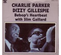 Charlie Parker - Bebop's Heartbeat
