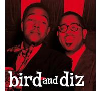 Charlie Parker - Bird And Diz (LP) (180g Red Vinyl) [Vinilo]