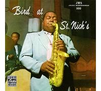 Charlie Parker - Bird At St. Nicks