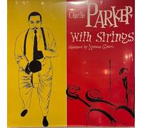 Charlie Parker - Charlie Parker With Strings