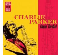 Charlie Parker - Chasin' the Bird