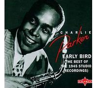 Charlie Parker - Early Bird