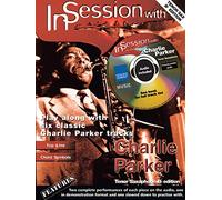Charlie parker : in session with charlie parker - saxophone tenor - recueil + cd