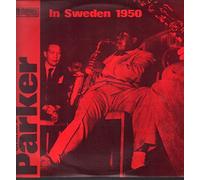 Charlie Parker - In Sweden [Vinilo]