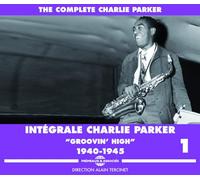 Charlie Parker - Integrale Charlie Parker Vol. 1 1940-1945 (3CD)