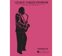 Charlie parker omnibook b flat instruments (Jazz Transcriptions)