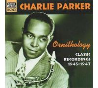 Charlie Parker Ornithology: Classic Recordings 1945-1947 (CD) (Importación USA)