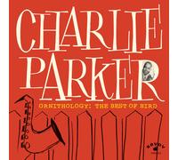 Charlie Parker Ornithology: The Best of Bird (Vinyl) 12" Album (Importación USA)