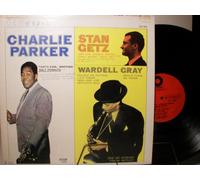 CHARLIE PARKER, STAN GETZ, WARDEL GRAY - same LP