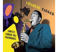Charlie Parker - The Complete Carnegie Hall Performances (4Cd)