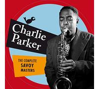 Charlie Parker - The Complete Savoy Masters