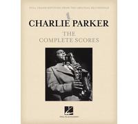 Charlie Parker - The Complete Scores