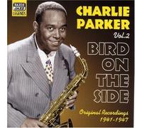 Charlie Parker Vol. 2 - Bird On the Side (CD) Album (Importación USA)