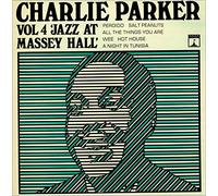 Charlie Parker - VOL 4 JAZZ AT MASSEY HALL LP (VINYL) UK SAGA 1967