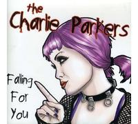 Charlie Parkers - Falling for You [Import]