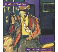 Charlie Peacock - West coast diaries 2