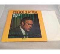 Charlie Rich - Charlie Rich - There Won't Be Any More - (some ring wear on sleeve) - Power Pak