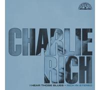 Charlie Rich - I Hear Those Blues: Rich in Stereo [Import] [Vinilo]
