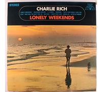 Charlie Rich - lonely weekends LP