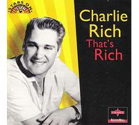 Charlie Rich - That S Rich