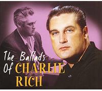 Charlie Rich The Ballads Of Charlie Rich (CD) (Importación USA)