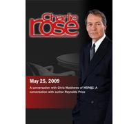 Charlie Rose - Chris Matthews/Reynolds Price (May 25; 2009) [DVD] [NTSC]