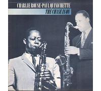 Charlie Rouse And Paul Quinchette - Chase Is On