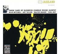 Charlie Rouse Quintet - Takin' Care Of Business