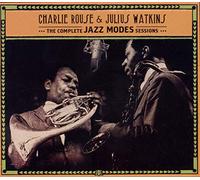 Charlie Rouse - The Complete Jazz Modes Sessions