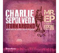 Charlie Sepulveda & The Tur Mr. EP: A Tribute to Eddie P (CD) (Importación USA)