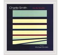 Charlie Smith - on The Double