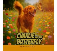 Charlie & the Butterfly