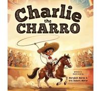 Charlie the Charro